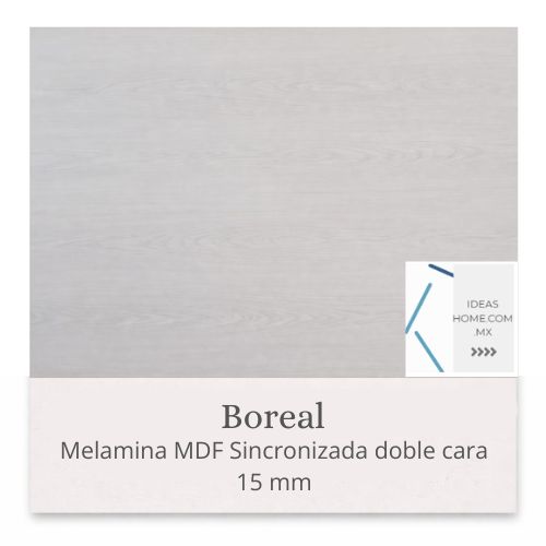 MELAMINAS SINCRONIZADAS MDF 15 MM DOBLE CARA COLOR BOREAL - Ideas Home