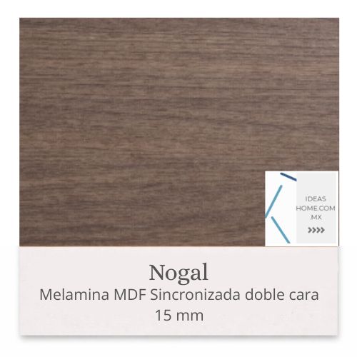 MELAMINAS SINCRONIZADAS MDF 15 MM DOBLE CARA COLOR NOGAL - Ideas Home