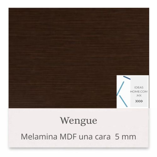MELAMINA MDF 5 MM UNA CARA COLOR WENGUE - Ideas Home