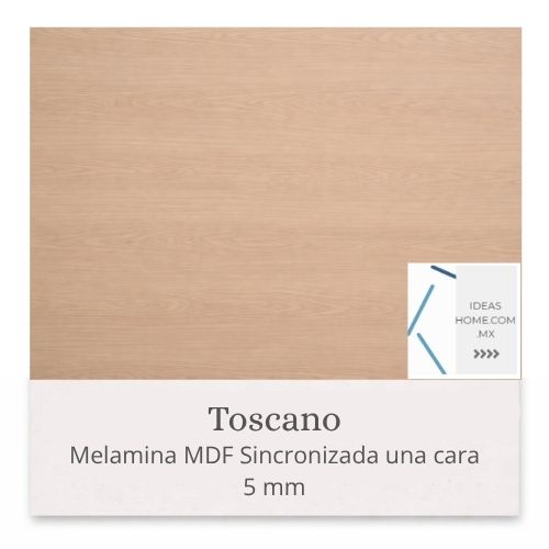MELAMINAS SINCRONIZADAS MDF 5 MM UNA CARA COLOR TOSCANO - Ideas Home
